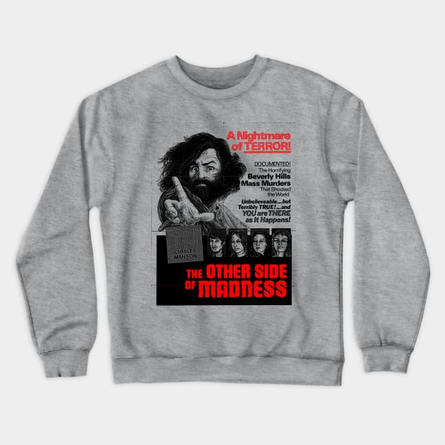 Charles Manson Retro Crewneck Sweatshirt by Popstars